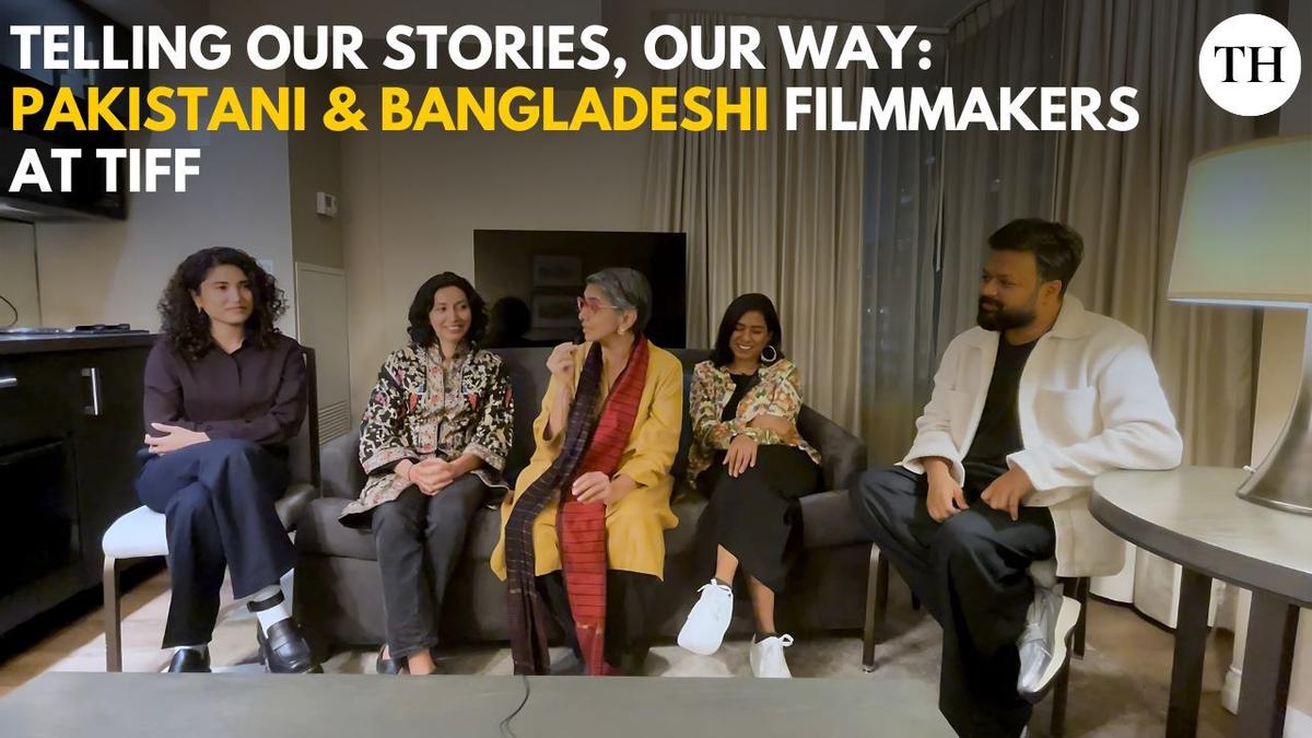 Watch: In conversation with Pakistan and Bangladesh filmmakers from TIFF